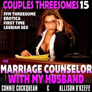 The Marriage Counselor With My Husban..., Connie Cuckquean