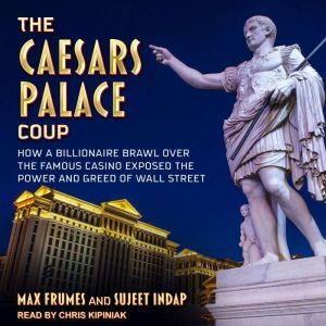 The Caesars Palace Coup, Max Frumes