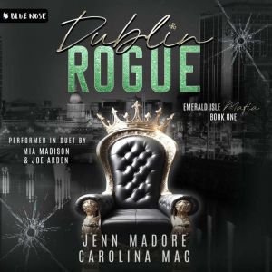 Dublin Rogue: A Dark Mafia Romance
