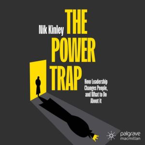 The Power Trap, Nik Kinley