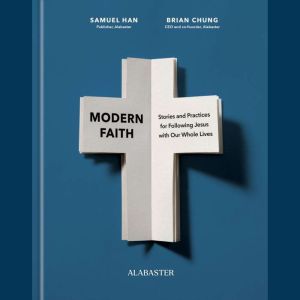Modern Faith, Samuel Han