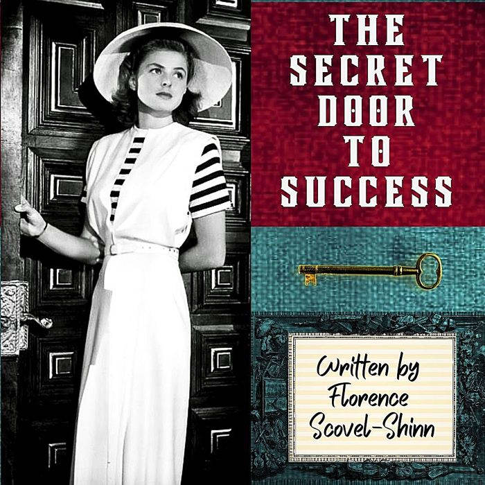 The Secret Door To Success, Florence Scovel Shinn