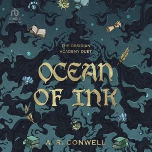 Ocean of Ink, A. R. Conwell