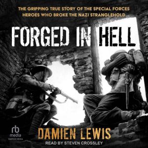 Forged in Hell, Damien Lewis