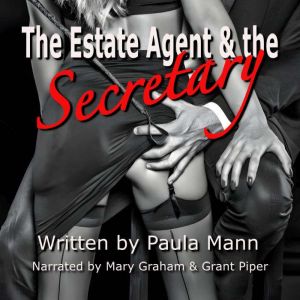 The Estate Agent and the Secretary, Paula Mann