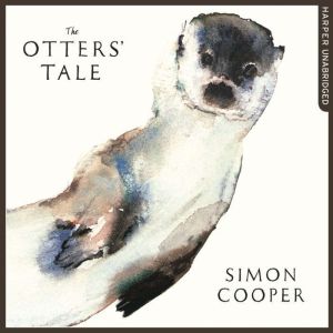 The Otters Tale, Simon Cooper
