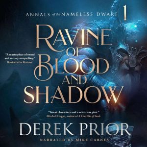 Ravine of Blood and Shadow, Derek Prior