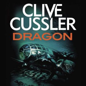 Dragon, Clive Cussler