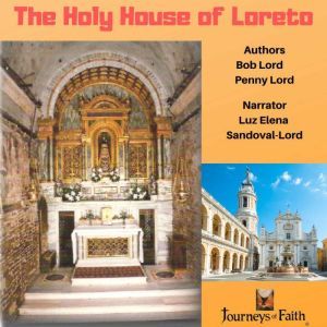 The Holy House of Loreto