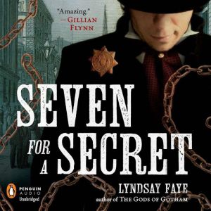 Seven for a Secret, Lyndsay Faye