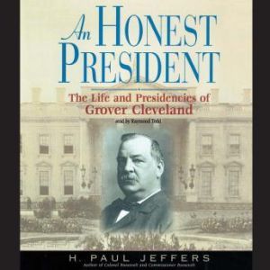 An Honest President, H. Paul Jeffers