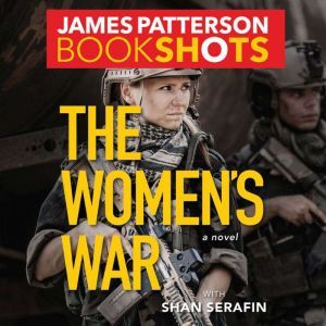 The Women's War, James Patterson