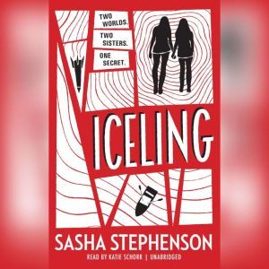 Iceling, Sasha Stephenson