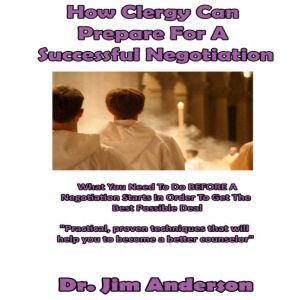 How Clergy Can Prepare for a Successf..., Dr. Jim Anderson