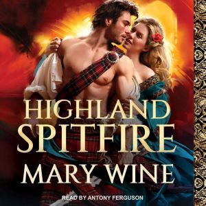 Highland Spitfire, Mary Wine