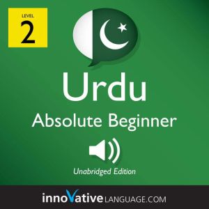 Learn Urdu  Level 2 Absolute Beginn..., Innovative Language Learning