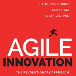Agile Innovation, Moses Ma