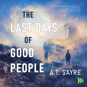 The Last Days of Good People
