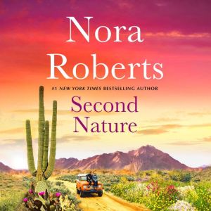 Second Nature, Nora Roberts