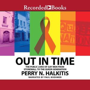 Out In Time, Perry N. Halkitis