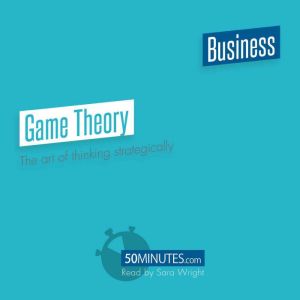 Game Theory, 50minutes