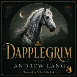 Dapplegrim, Andrew Lang