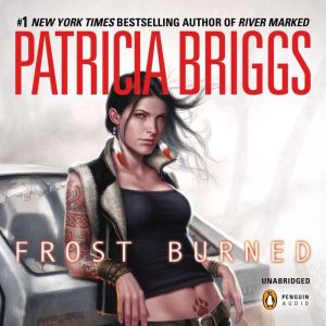Frost Burned, Patricia Briggs