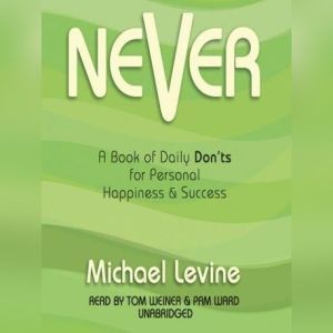 Never, Michael Levine