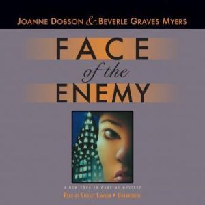 Face of the Enemy, Joanne Dobson and Beverle Graves Myers
