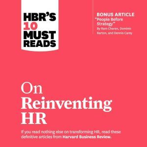 HBRs 10 Must Reads on Reinventing HR..., Marcus Buckingham
