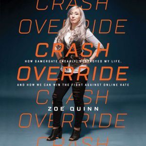 Crash Override, Zoe Quinn