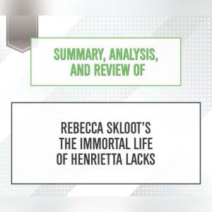 Summary, Analysis, and Review of Reb..., Start Publishing Notes