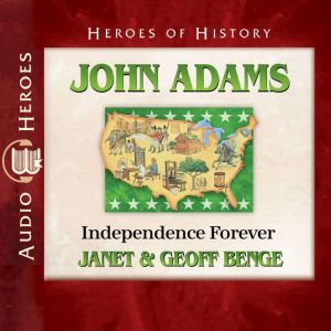 John Adams, Janet Benge