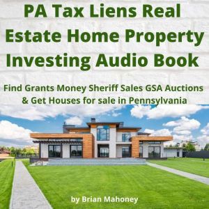 PA Tax Liens Real Estate Home Propert..., Brian Mahoney