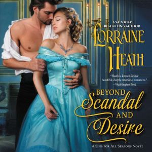 Beyond Scandal and Desire, Lorraine Heath