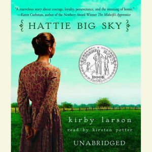 Hattie Big Sky, Kirby Larson