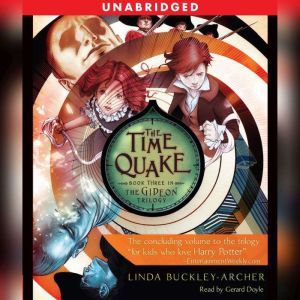 The Time Quake, Linda BuckleyArcher