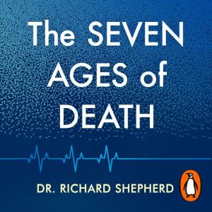 The Seven Ages of Death: Every chapter is like a detective story Telegraph