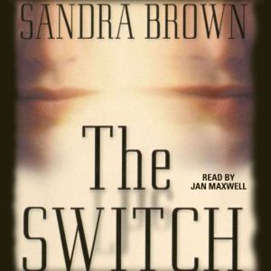 The Switch, Sandra Brown