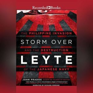 Storm Over Leyte, John Prados