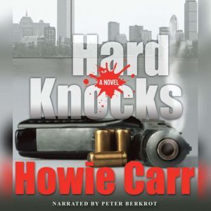 Hard Knocks, Howie Carr