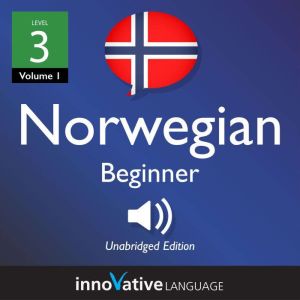 Learn Norwegian  Level 3 Beginner N..., Innovative Language Learning