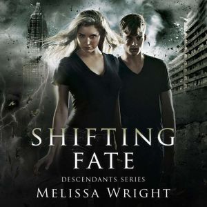 Shifting Fate, Melissa Wright
