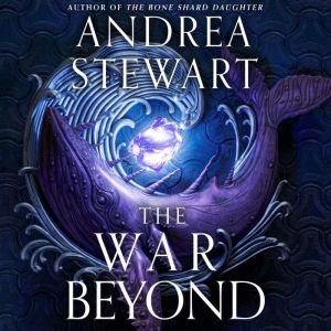 The War Beyond, Andrea Stewart