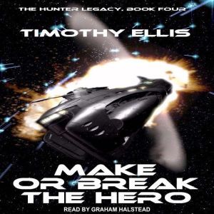 Make or Break the Hero, Timothy Ellis