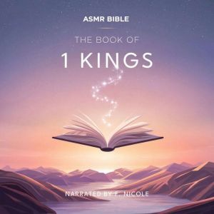 The Book of 1 Kings, ASMR Bible