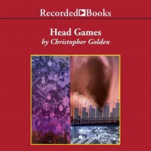 Head Games, Christopher Golden