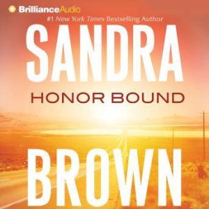Honor Bound, Sandra Brown