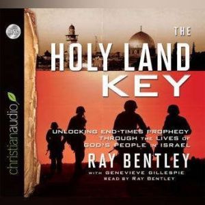 The Holy Land Key, Ray Bentley