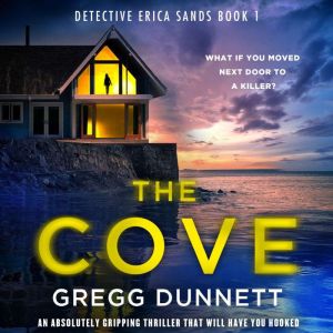 Cove, The, Gregg Dunnett